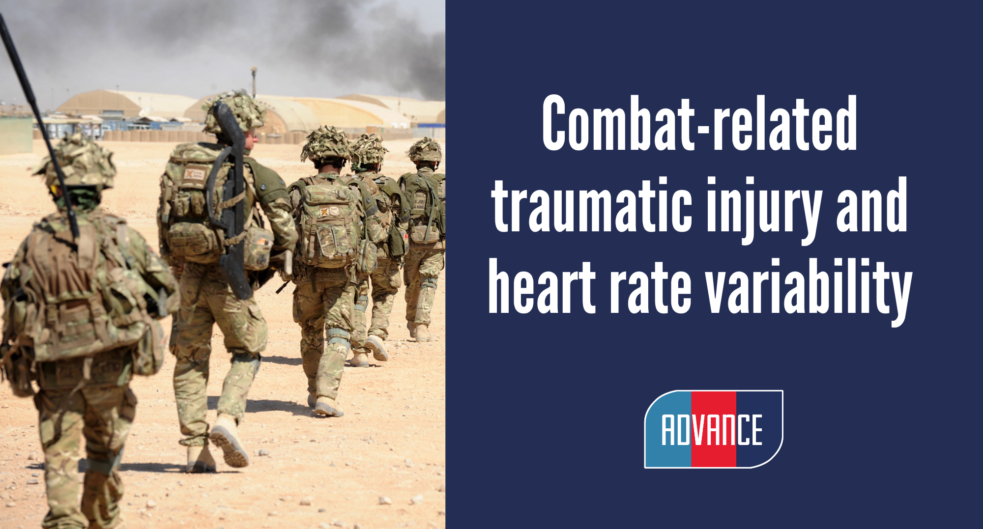 Read more about the article New ADVANCE publication out now: Relationship between combat injury and heart rate variability (HRV)